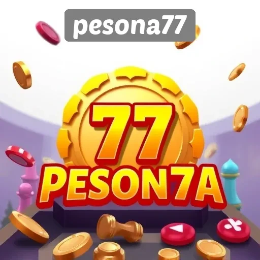 Pesona77 Destinasi Favorit Penggemar Game Online
